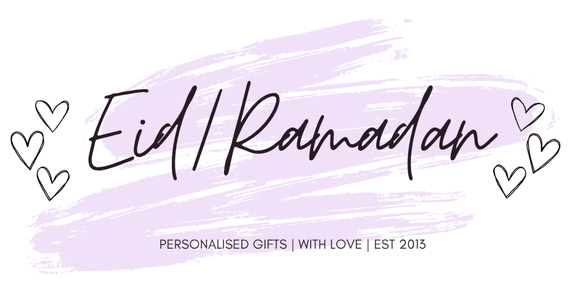 Eid / Ramadan Gifts